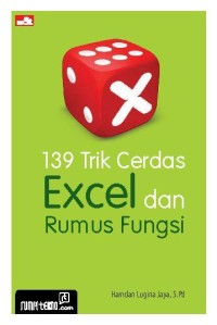 139 Trik Cerdas Excel dan Rumus Fungsi [ kelas 7-8-9 ]