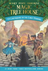 Magic Tree House Merlin Missions ; 24 Earthquake in the Early Morning [ kelas 4-5-6 ]