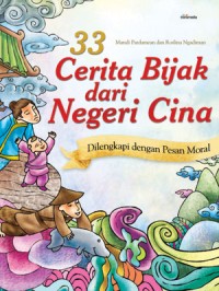 33 Cerita Bijak dari Negeri Cina [kelas 4-5-6 ]