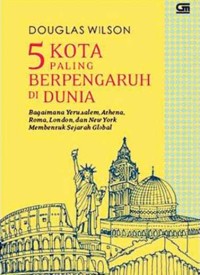 5 Kota Paling Berpengaruh di Dunia [ kelas 7-8-9 ]