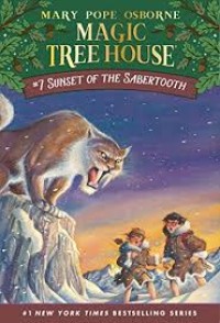 Magic Tree House Merlin Missions 7 Sunset of the Sabertooth[ kelas 4 5 6 ]