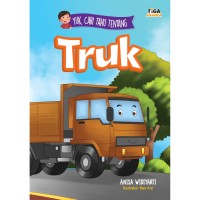 Yuk - Cari Tahu Tentang Truk [kelas 1-2-3]