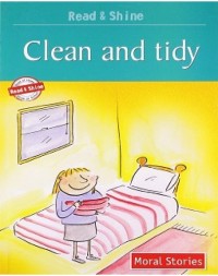 Read and Shine: Clean and Tidy [Kelas 1-2-3]