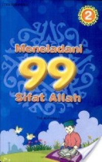 Meneladani 99 Sifat Allah 2 [kelas 4-5-6]