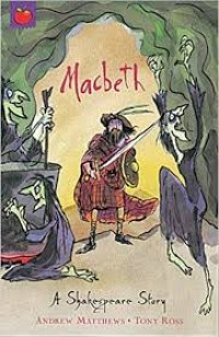 A Shakespeare Story-Macbeth [kelas 7-8-9]