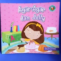 Agar-Agar dan Jelly [Kelas 1-2-3]