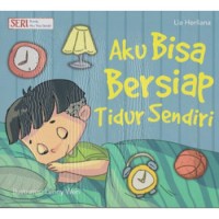 Aku Bisa Bersiap Tidur Sendiri [ kelas 1-2-3 ]