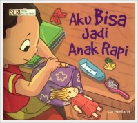 Aku Bisa Jadi Anak Rapi [ kelas 1-2-3 ]