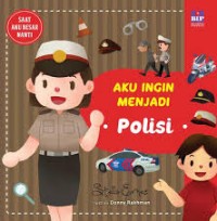 Aku Ingin Menjadi Polisi [kelas 1-2-3]