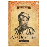 Al-Khwarizmi; Sang Penemu Aljabar