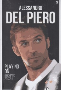 Alessandro Del Piero [ kelas 7-8-9 ]