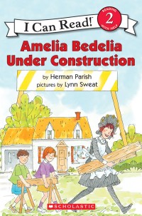 Amelia Bebelia Under Construction [ kelas 4-5-6 ]