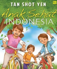 Anak Sehat Indonesia [kelas 4-5-6]