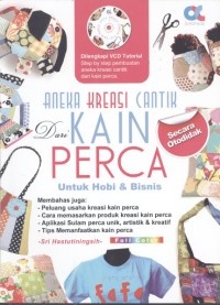 Aneka Kreasi Cantik Kain Perca [ kelas 7-8-9 ]