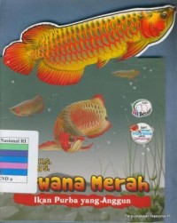 Arwana Merah Ikan Purba yang Anggun [kelas 1-2-3]