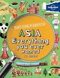 Asia Everything You Ever Wanted to Know [kelas 4-5-6]