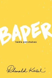 BAPER bawa perubahan [ kelas 7-8-9 ]