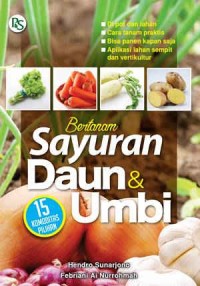 Bertanam Sayuran Daun dan Umbi [ kelas 7-8-9 ]