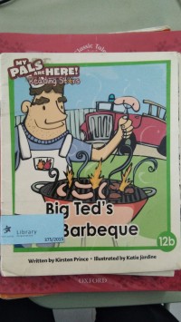 My Pals Are Here: Big Ted's Barbeque