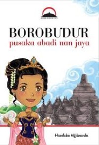 Borobudur Pusaka Abadi nan Jaya [kelas 7-8-9]