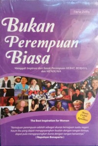 Bukan Perempuan Biasa [ kelas 7-8-9 ]