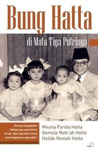 Bung Hatta di Mata Tiga Putrinya [ kelas 7-8-9 ]