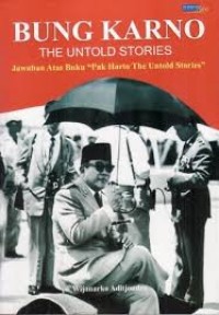 Bung Karno: The Untold Stories [ kelas 7-8-9 ]