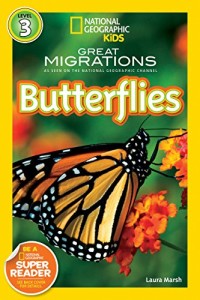 National Geographic Kids Great Migrations Butterflies [ kelas4-5-6 ]