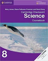 Cambridge Checkpoint Science Coursebook 8