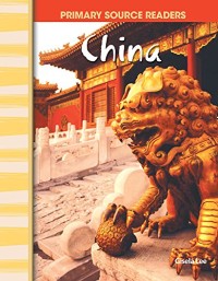 Primary Source Readers China [Kelas 4-5-6]