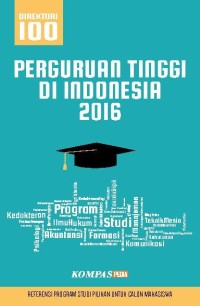 Direktori 100 Perguruan Tinggi di Indonesia 2016 [kelas 7-8-9]