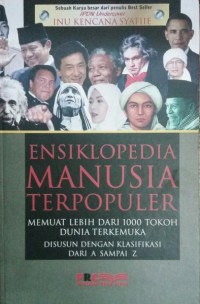 Ensiklopedia Manusia Terpopuler [ kelas 7-8-9 ]