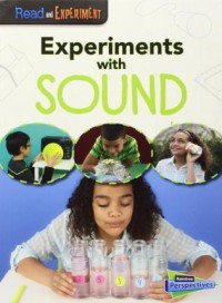 Experiments with Sound [kelas 4-5-6]