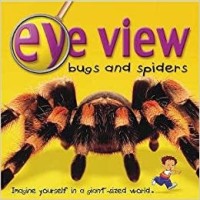 Eye View Bugs and Spiders [Kelas 1-2-3]