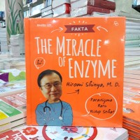 Fakta The Miracle of Enzyme [ kelas 7-8-9 ]