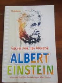 Fakta Unik dan Menarik Albert Einstein [ kelas 7-8-9 ]