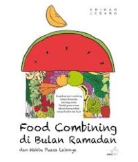 Food Combining di Bulan Ramadan [kelas 7-8-9]