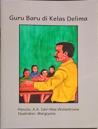 Guru Baru di Kelas Delima [ Buku Berjenjang - F2]