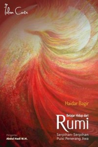 Haidar Bagir; Belajar Hidup dari Rumi [ kelas 7-8-9 ]