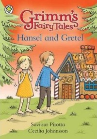 Grimm's Fairy Tales Hansel dan Gretel [kelas 4-5-6]