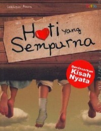 Hati yang Sempurna [ kelas 7-8-9 ]