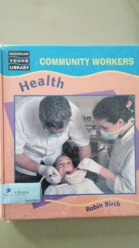 Community Workers Health [ kelas4-5-6 ]