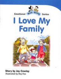 Emotional Well-Being Series I Love My Family