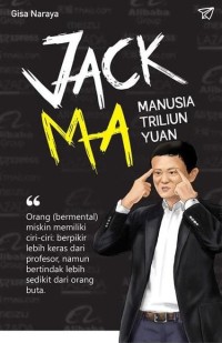 Jack Ma Manusia Triliun Yuan [ kelas 7-8-9 ]