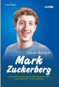 Jatuh Bangun Mark Zuckerberg [ kelas 7-8-9 ]