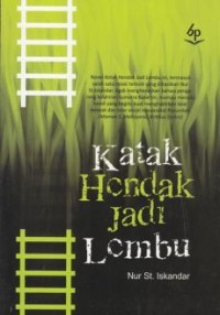 Katak Hendak Jadi Lembu [ kelas 7-8-9 ]