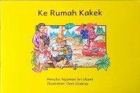 Ke Rumah kakek [ Buku Berjenjang - E1]