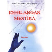 Kehilangan Mestika [ kelas 7-8-9 ]