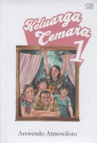 Keluarga Cemara 1 [ kelas 7-8-9 ]