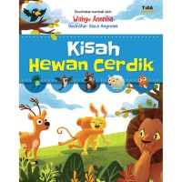 Kisah Hewan Cerdik [ kelas1-2-3 ]